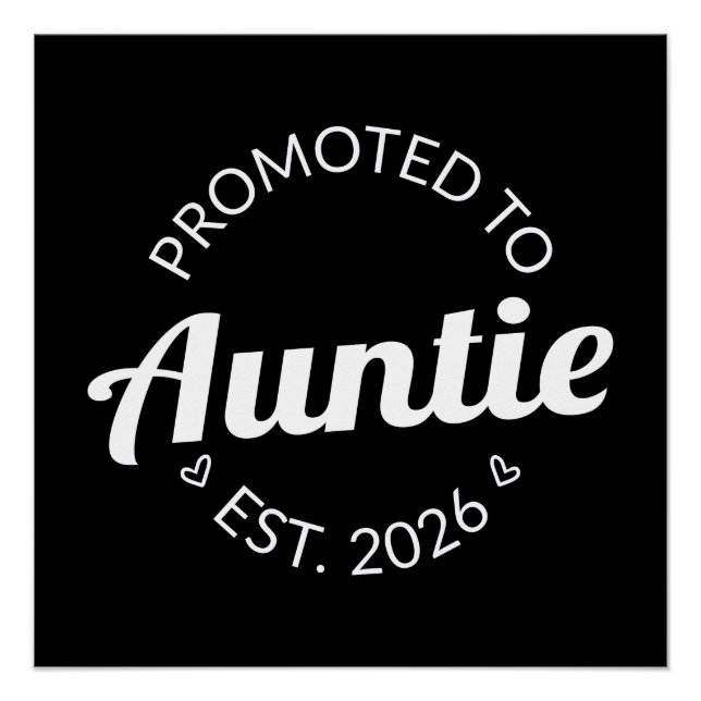 Promoted To Auntie Est. 2026 I Poster (Front)