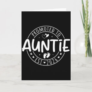 Promoted To Auntie Est 2026 Soon To Be Aunt Funny Card