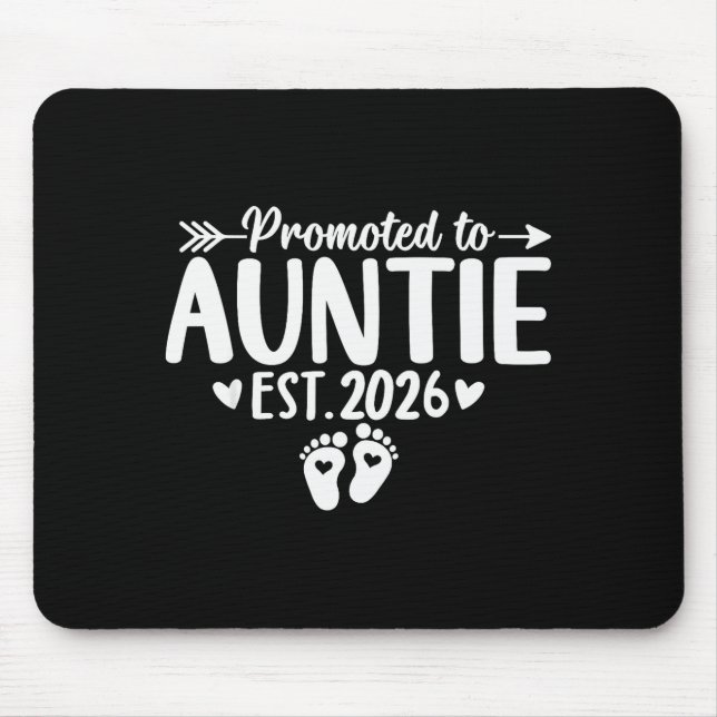 Promoted To Auntie Est 2026 Soon To Be New Aunt Ba Mouse Pad (Front)