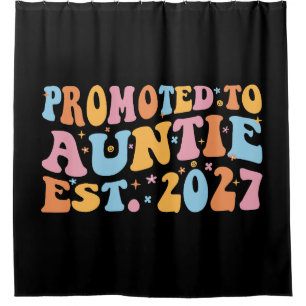 Promoted To Auntie Est 2027 New Aunt