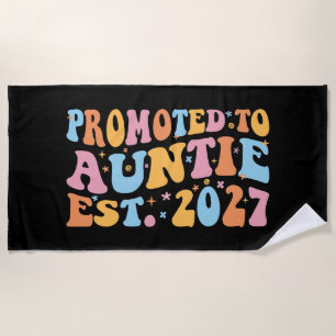 Promoted To Auntie Est 2027 New Aunt Beach Towel