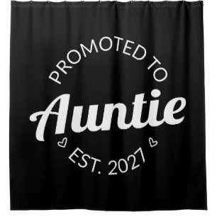 Promoted To Auntie Est 2027 New Aunt I