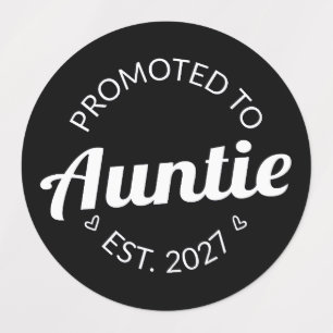 Promoted To Auntie Est 2027 New Aunt I
