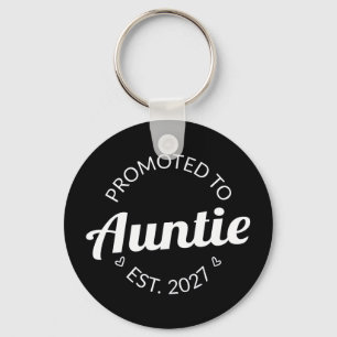 Promoted To Auntie Est 2027 New Aunt I Keychain