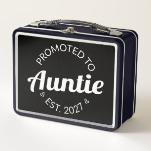 Promoted To Auntie Est 2027 New Aunt I Metal Lunch Box