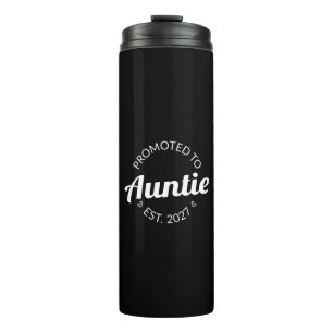 Promoted To Auntie Est 2027 New Aunt I Thermal Tumbler