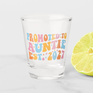 Promoted To Auntie Est 2027 New Aunt Shot Glass