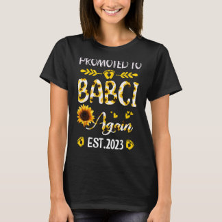 Promoted To Babci Again 2023 Sunflower New Babci T-Shirt