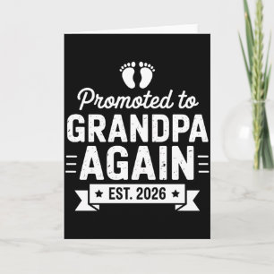 Promoted To Be Grandpa Again Est 2026 Soon Family  Card