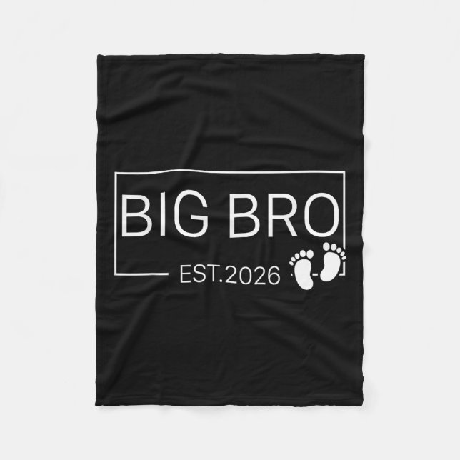 Promoted To Big Bro Est 2026 New Brother Baby Anno Fleece Blanket (Front)