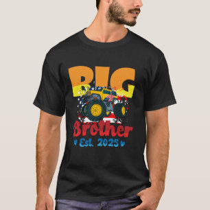 Promoted To Big Brother 2025 Monster Truck Baby An T-Shirt