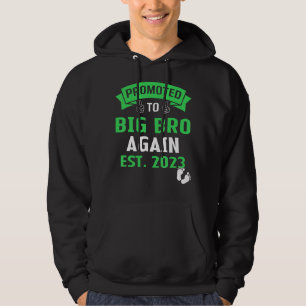 Promoted To Big Brother Again 2023 Pregnancy Annou Hoodie