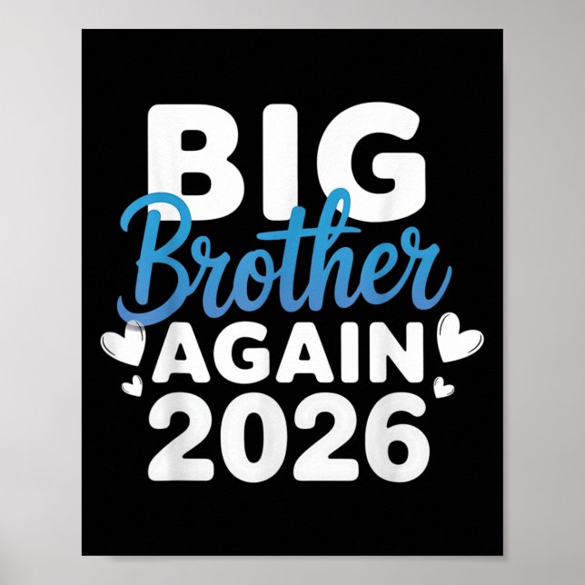Promoted To Big Brother Again 2026 Tee 3rd Baby An Poster (Front)