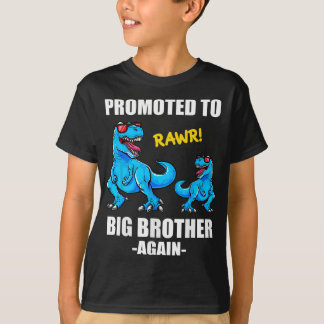 Promoted To Big Brother Again , Dinosaur Big Bro 2 T-Shirt