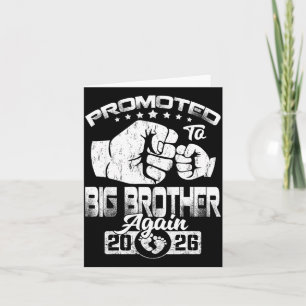 Promoted to big brother again est 2026 card
