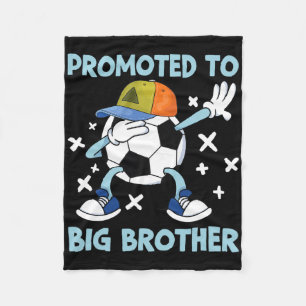 Promoted To Big Brother Soccer Design Fleece Blanket