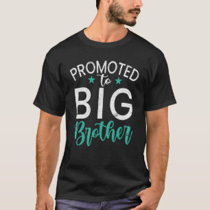 Promoted to Big Brother T-Shirt