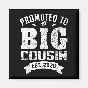 Promoted To Big Cousin 2026 Cool Cousin Baby Annou Magnet