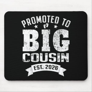 Promoted To Big Cousin 2026 Cool Cousin Baby Annou Mouse Pad