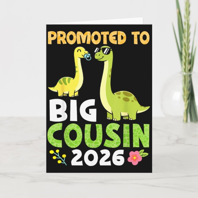 Promoted To Big Cousin 2026 Cute Dinosaur Family T Card (Front)