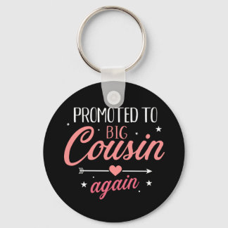 Promoted to big cousin again keychain