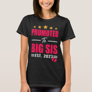 Promoted To Big Sister 2023 Baby Announcement Sibl T-Shirt