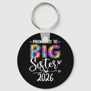 Promoted to Big Sister 2026 Tie Dye Girl Kids New Keychain