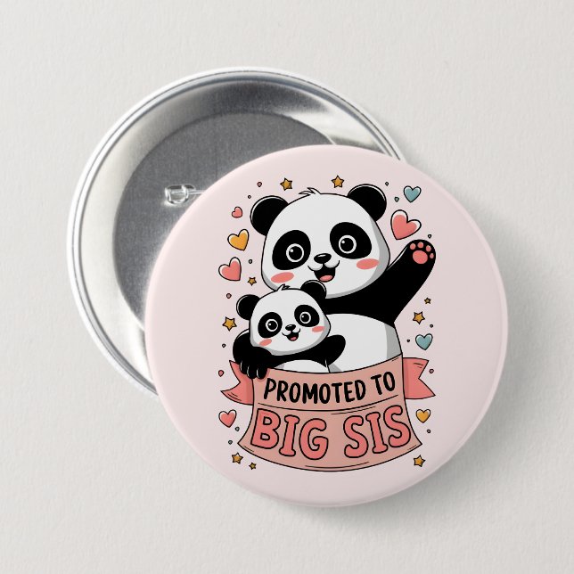 Promoted to Big Sister 3 Inch Round Button (Front & Back)