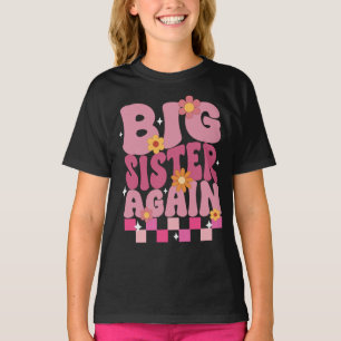 Promoted To Big Sister Again Toddler Girl T-Shirt