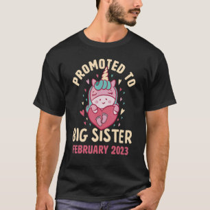 Promoted to Big Sister February 2023 Unicorn Heart T-Shirt