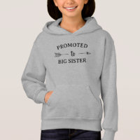 Promoted to Big Sister Matching Sibling