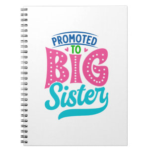 Promoted To Big Sister, New Baby Big Sister Reveal Notebook