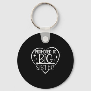 Promoted To Big Sister - New Baby Birth Announceme Keychain