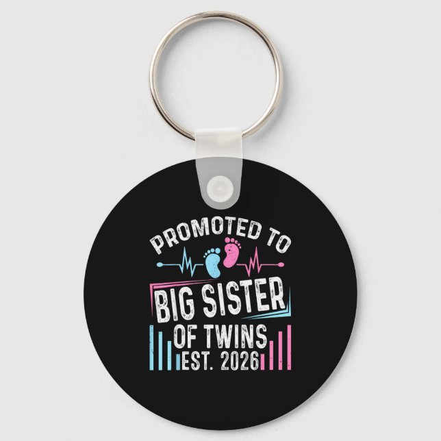 Promoted To Big Sister Of Twins Est 2026 Baby Show Keychain (Front)