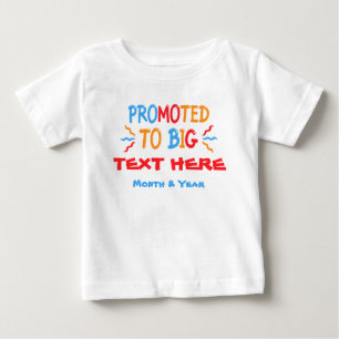 Promoted to Big with Custom Text & Date Baby T-Shirt