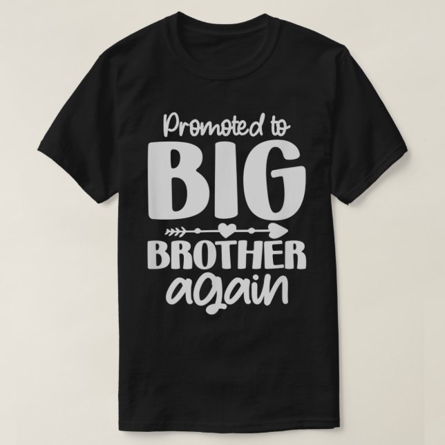 Promoted To Brother Again Pregnancy Baby Announcem T-Shirt (Design Front)