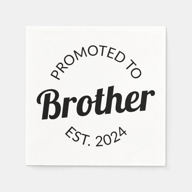 Promoted To Brother Est. 2024 I Napkin (Front)