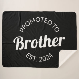 Promoted To Brother Est. 2024 I Sherpa Blanket