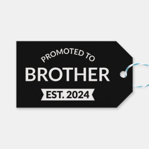 Promoted To Brother Est. 2024 II Gift Tags