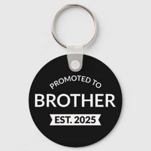 Promoted To Brother Est. 2025 II Keychain