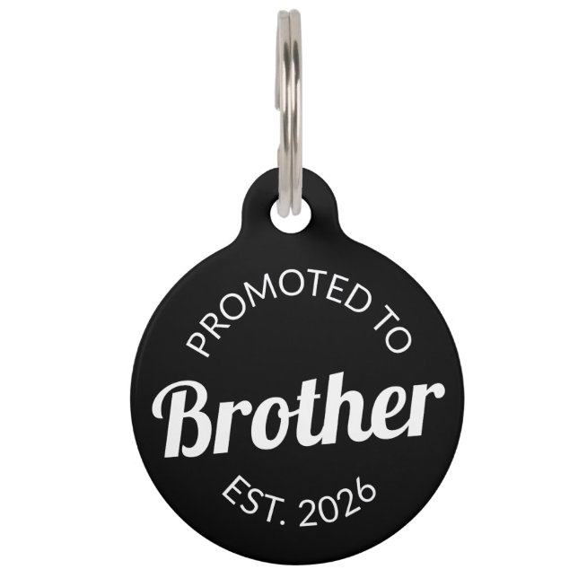 Promoted To Brother Est. 2026 I Pet Tag (Front)