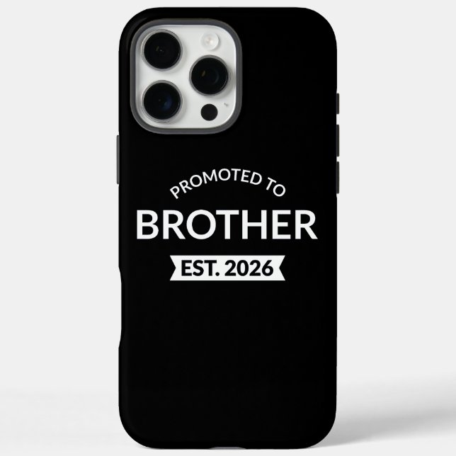 Promoted To Brother Est. 2026 II Case-Mate iPhone Case (Back)