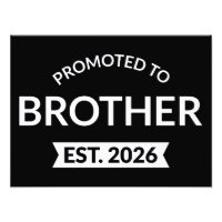 Promoted To Brother Est. 2026 II