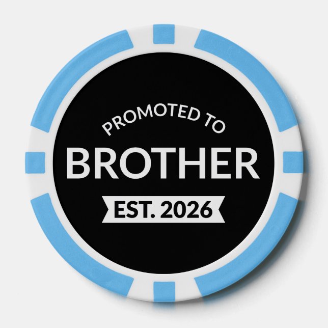 Promoted To Brother Est. 2026 II Poker Chips (Front)