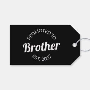 Promoted To Brother Est 2027 Big Brother I Gift Tags