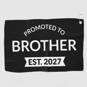 Promoted To Brother Est 2027 Big Brother II Golf Towel