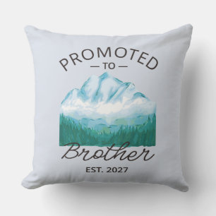 Promoted To Brother Est 2027 Big Brother VI Throw Pillow