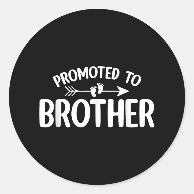 Promoted To Brother Funny Pregnancy Announcement B Classic Round Sticker (Front)