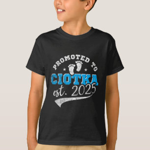 Promoted To Ciotka 2025 New Lish Aunt Vintage  T-Shirt
