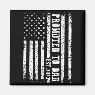 Promoted To Dad 2023 Funny Shirt For New Dad  Magnet